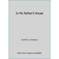 thumbnail image 1 of Pre-Owned In My Father's House (Unknown) 0531097633 9780531097632, 1 of 1
