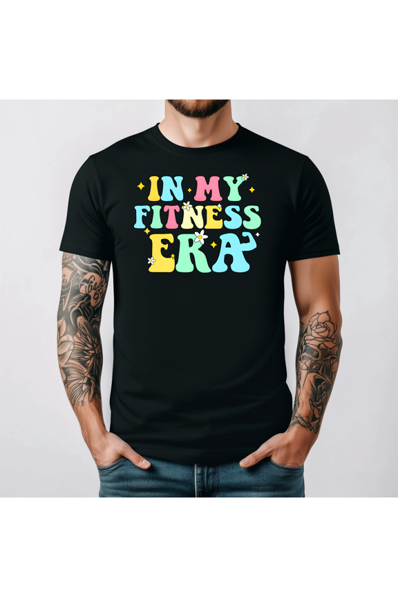 In My Fitness Era Weights Workout Gym Humor Graphic Tee V17168,for men and women up to 5XL