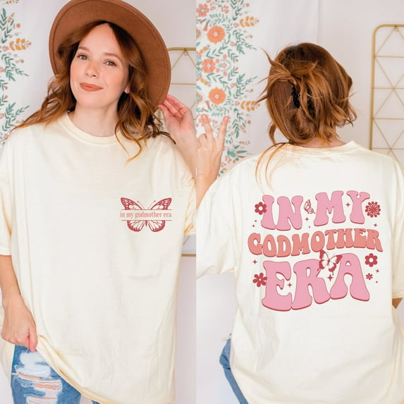 In My Godmother Era Shirt, In Godmother Era Shirt, Godmother Era Shirt, God Mother Proposal, Mother Gift For Women, Mothers Day Shirt, Alc344