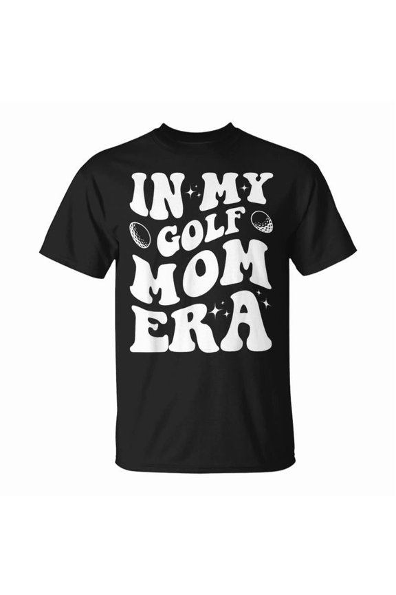 In My Golf Mom Era Golf Mom TShirt