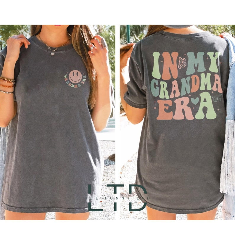 In My Grandma Era Comfort Colors® Shirt, Gift For Grandma, Cute Grandma ...
