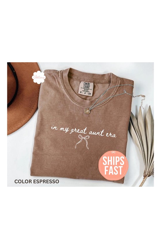In My Great Aunt Era Shirt Aunt Shirt Gift for Aunt Birthday Aunt Tee Mother Day Gift Prom