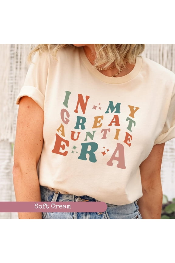 In My Great Auntie Era Shirt, Great Auntie Shirt, Great Aunt Shirt For Aunts, Auntie Gift From Niece, Favorite Aunt Shirt,