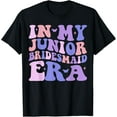 thumbnail image 1 of In My Junior Bridesmaid Era Funny Bridal Party Girls Wedding T-Shirt, 1 of 4