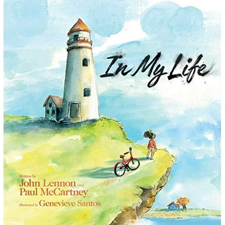 Pre-Owned In My Life (Hardcover) 1534465855 9781534465855