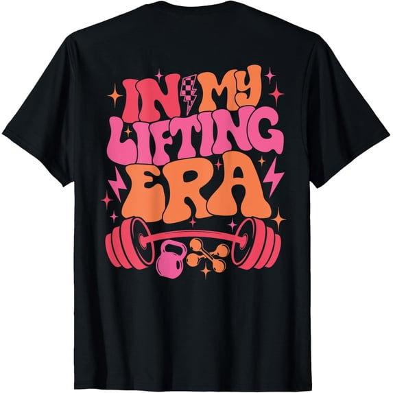 In My Lifting Era Groovy Gym Weight Personal Trainer On Back T-Shirt