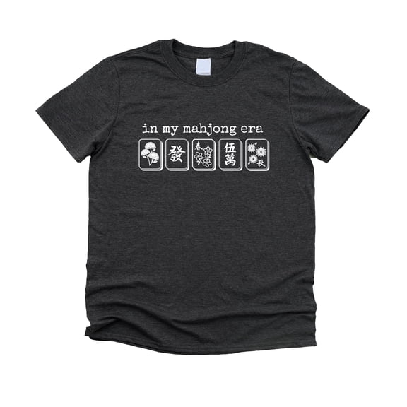 In My Mahjong Era Shirt for Men & Women Trendy Unisex Mahjong Graphic Tee Dark Gray Heather Shirt Adult Small