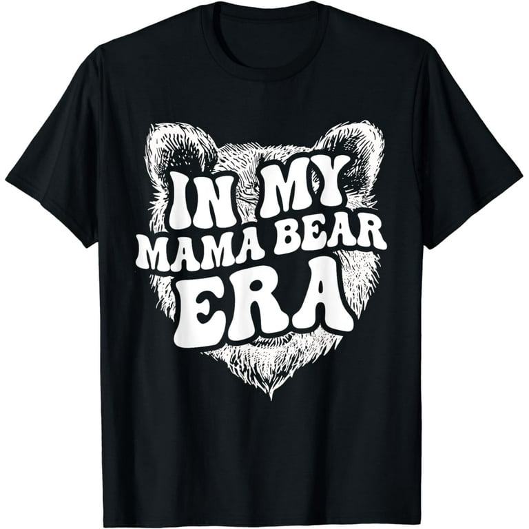 Mama Bear Tshirt Black Graphic Tshirts Women Men Kids Mama Bear Tshirt Black Graphic Tshirts Women Men Kids