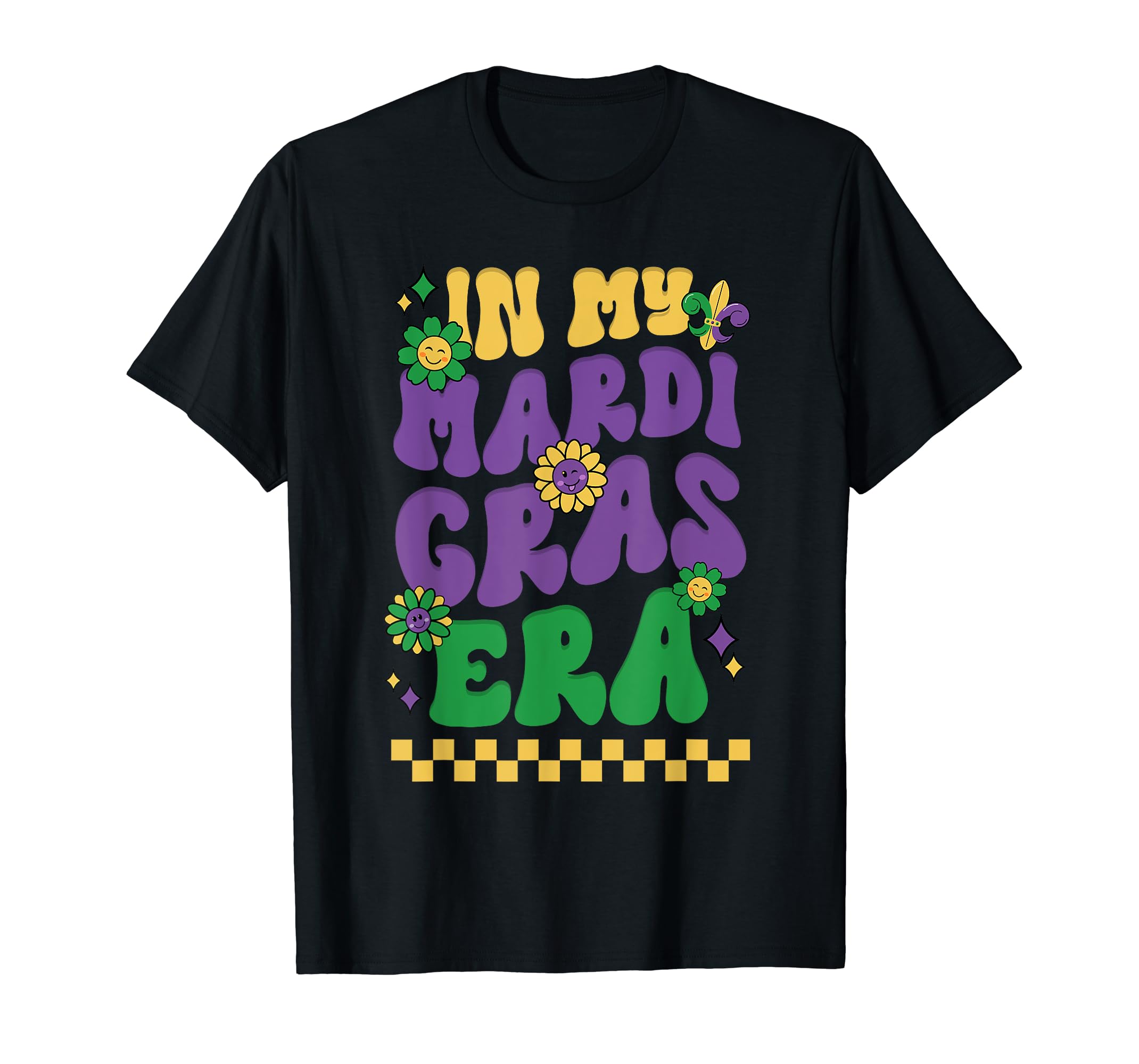 In My Mardi Gras Era Festival Retro Carnival Holiday T-Shirt - Walmart.com