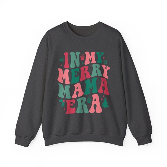 In My Merry Mama Era Women's Sweatshirt