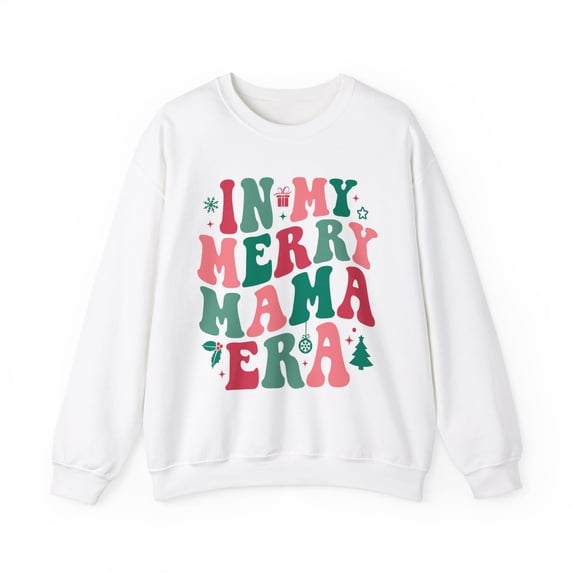 In My Merry Mama Era Women's Sweatshirt