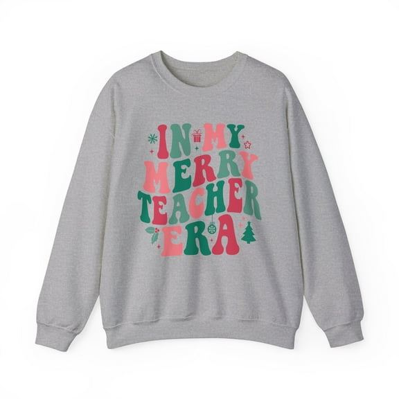 In My Merry Teacher Era Women's Christmas Sweatshirt