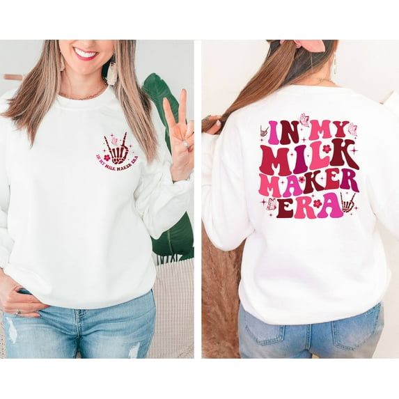 In My Milk Maker Sweatshirt, Breastfeeding , New Mom , Breastfed Milestone, Breast Feeding Mom , Extended Breastfeeding Sweatshirt All Size S-5XL