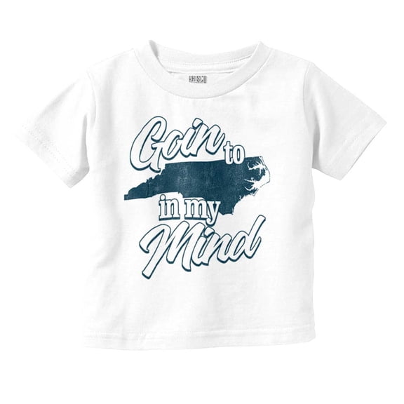 In My Mind Going to North Carolina Toddler Boy Girl T Shirt Infant Toddler Brisco Brands 3T