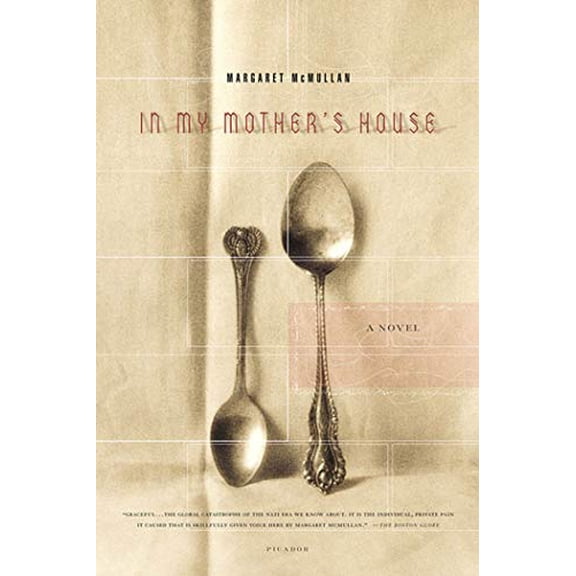 Pre-Owned In My Mother's House: A Novel, 9780312318253, 0312318251, Paperback, First Edition edition