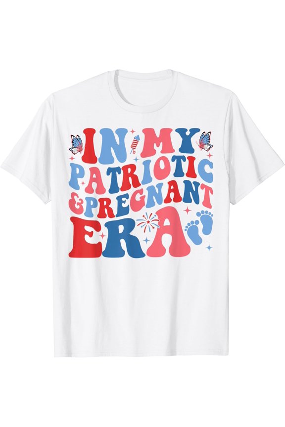 In My Patriotic And Pregnant Era 4th Of July Pregnancy T-Shirt, Unisex T-Shirt
