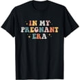 thumbnail image 1 of In My Pregnant Era Shirt In My Mom Era T-Shirt, 1 of 3