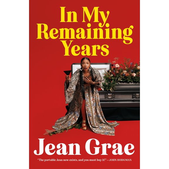 In My Remaining Years, (Hardcover)