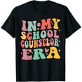 thumbnail image 1 of In My School Counselor Era Funny Back To School Teacher Life T-Shirt, 1 of 4