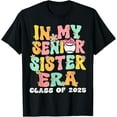 In My Senior Sister Era Groovy Baseball Senior Sister 2025 TShirt