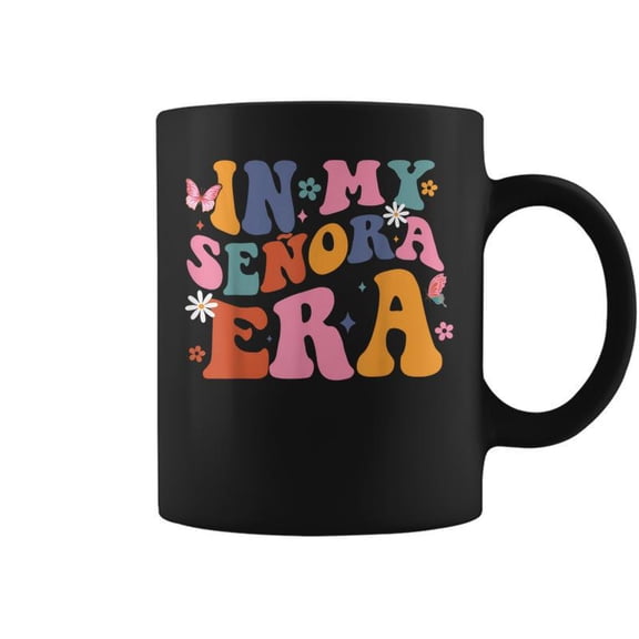 In My Senora Era Coffee Mugs