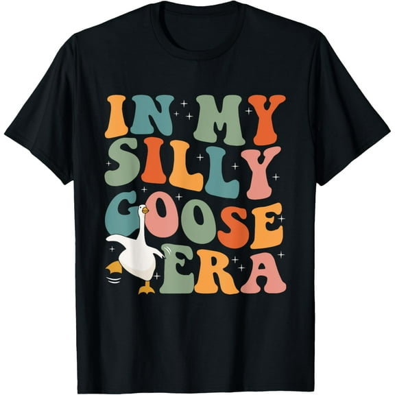 In My Silly Goose Era Funny Retro Silly Goose Men Women Kids T-Shirt