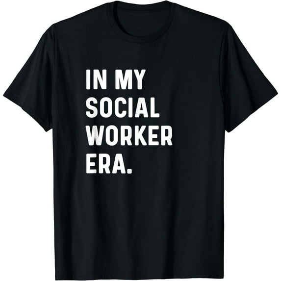 In My Social Worker Era - Work Counselor Counseling T-Shirt