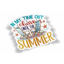In My Time Out Chair Waterproof Sticker