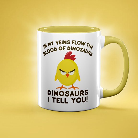 In My Veins Flow The Blood Of Dinosaurs Mug, Chicken Mug, B1aby Bird Mug, Meme Mug, Funny Gift For Chicken Lovers, Dinosaur Mug, Evolution
