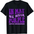 thumbnail image 1 of In My We Wear Purple Lupus Awareness Support Squad T-Shirt, 1 of 3
