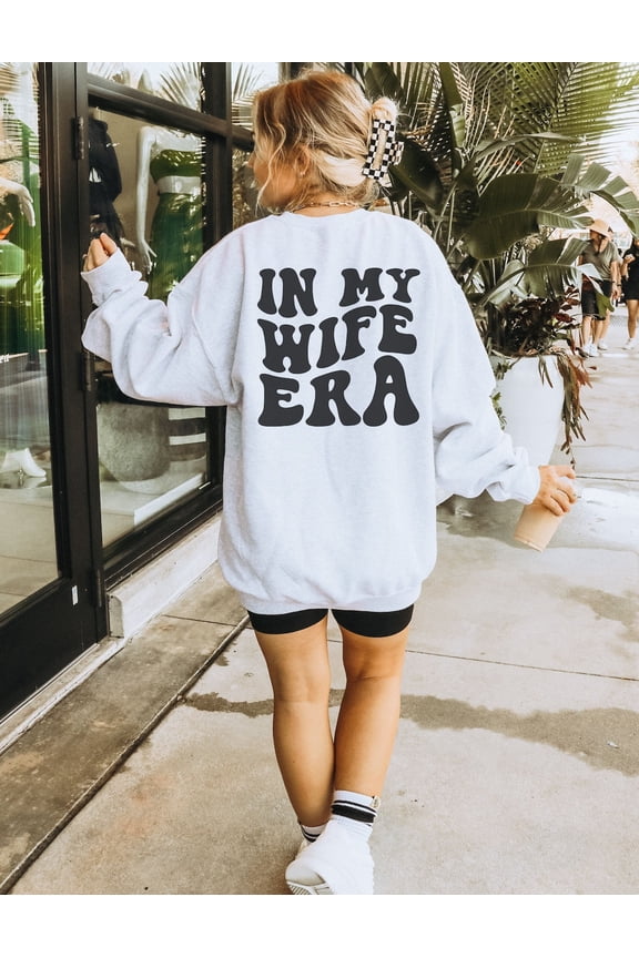 In My Wife Era Sweatshirt, Retro Bride Sweatshirt, Future Mrs Sweater, Bride, Fiancee Crewneck, Engagement, Honeymoon All Size S-5Xl