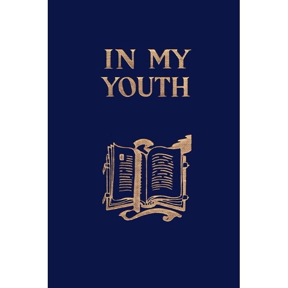 In My Youth (Yesterday's Classics), (Paperback)