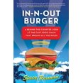 thumbnail image 1 of In-N-Out Burger: A Behind-the-Counter Look at the Fast-Food Chain That Breaks All the Rules, 1 of 1