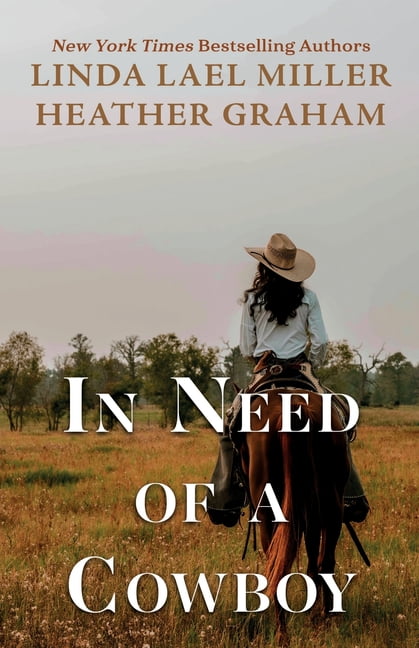 In Need of a Cowboy, (Paperback)