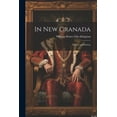 thumbnail image 1 of In New Granada : Heroes and Patriots (Paperback), 1 of 1
