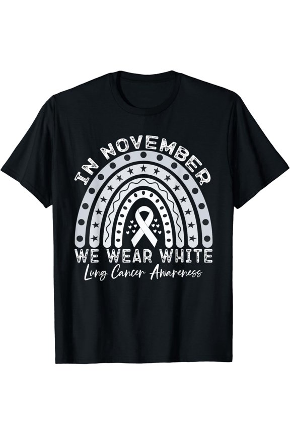 In November We Wear White lung cancer Awareness T-Shirt