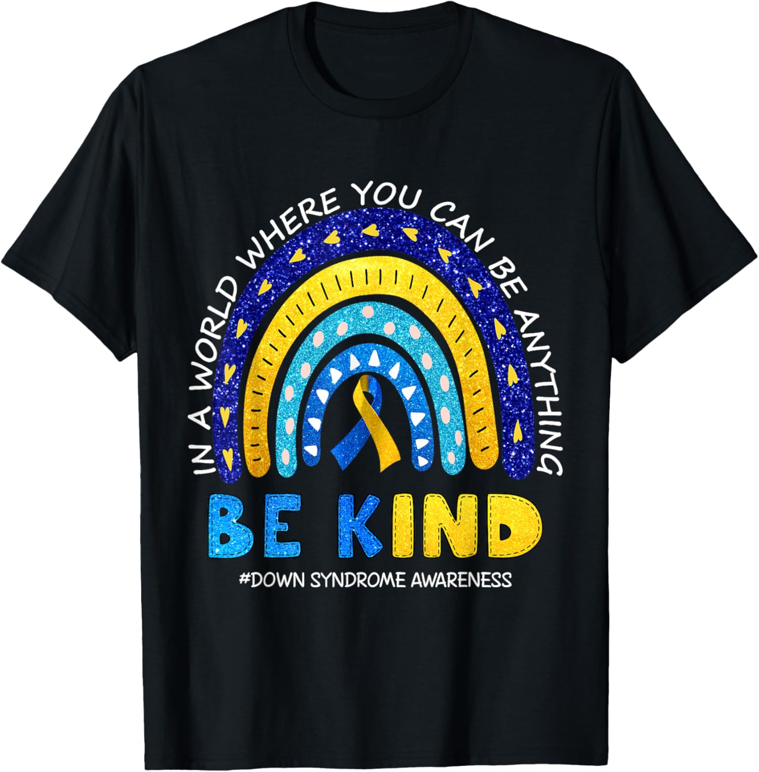 In October We Wear Blue And Yellow Down Syndrome Awareness T-Shirt ...