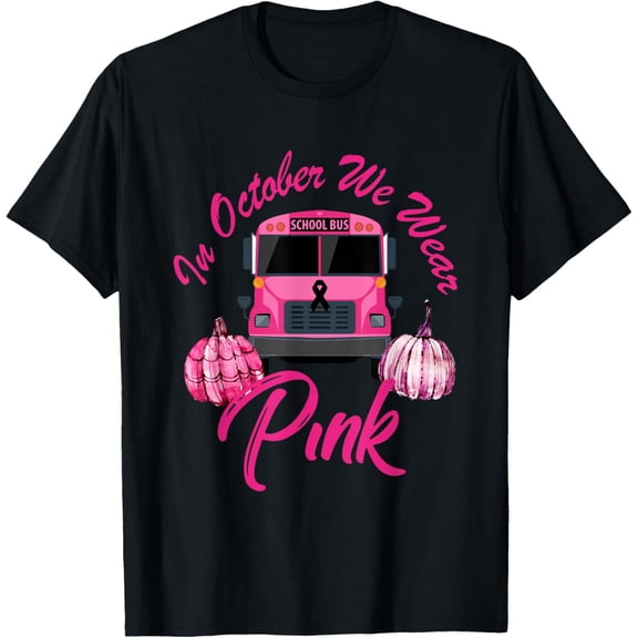 In October We Wear Bus Pink Pumpkin Breast Cancer Halloween T-Shirt
