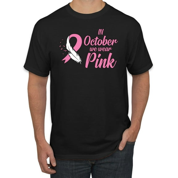 In October We Wear Pink Awareness Men's Graphic T-Shirt, Black, 5XL