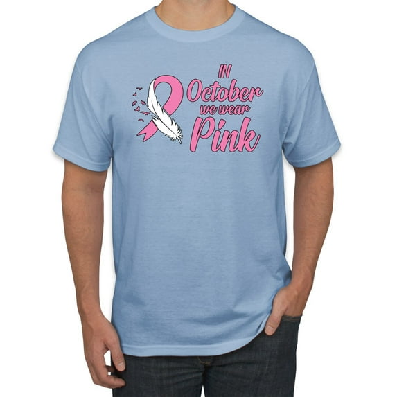 In October We Wear Pink Awareness Men's Graphic T-Shirt, Light Blue, Small