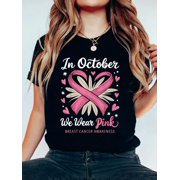 In October We Wear Pink Breast Cancer Awareness T-Shirt