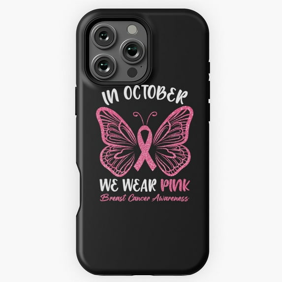 In October We Wear Pink Cancer Phone Case for iPhone 16 15 14 13 12 11 Pro Max M891012