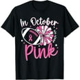 thumbnail image 1 of In October We Wear Pink Cheerleading Football Breast Cancer T-ShirtMen and women, Black T-shirt, size: Extra large, 1 of 4