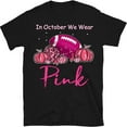 thumbnail image 1 of In October We Wear Pink Football Breast Cancer Awareness T-Shirt, Breast Cancer Pumpkins Shirt, 1 of 5