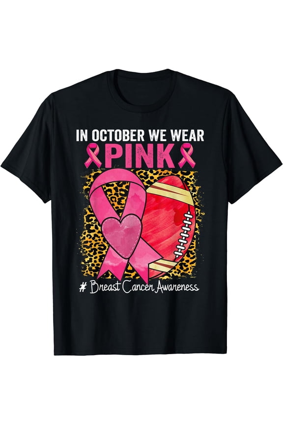 In October We Wear Pink Football Breast Cancer Awareness T-Shirt