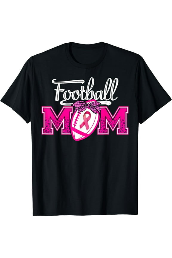 In October We Wear Pink Football Mom Breast Cancer Awareness T-Shirt