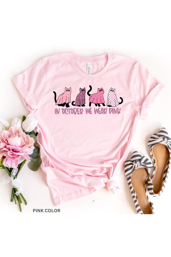 In October We Wear Pink Shirt, Breast Cancer Awareness Shirt, Breast Cancer Shirt