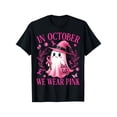 thumbnail image 1 of In October We Wear Pink T-Shirt Breast Cancer Awareness Ghost Halloween Tee, 1 of 10