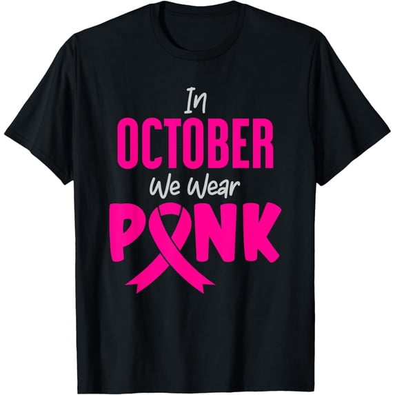 In October We Wear Pink T-Shirt
