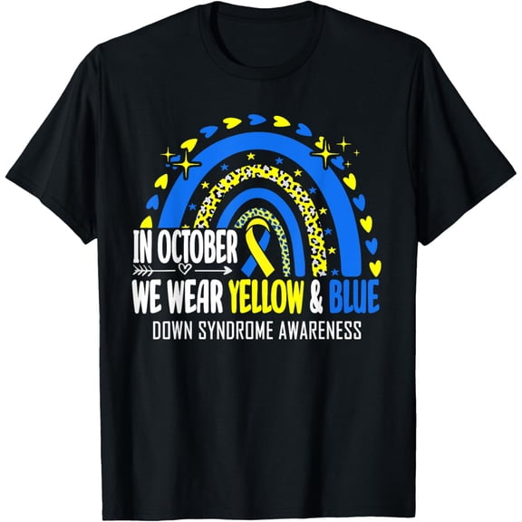 In October We Wear Yellow and Blue Down Syndrome Awareness T-Shirt
